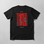 Make Things Happen Motivational Tee 1